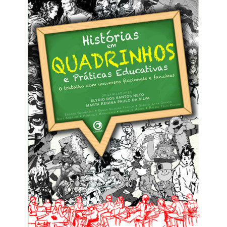 Histórias em Quadrinhos e Práticas Educativas - Vol I